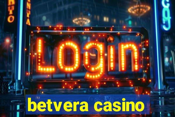 betvera casino